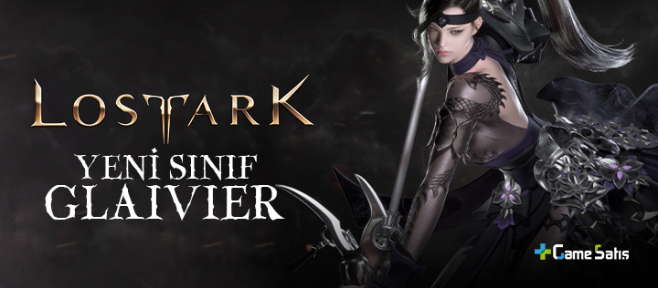 Lost Ark Yeni Sınıf Glaivier - Lost Ark Nisan Güncellemesi