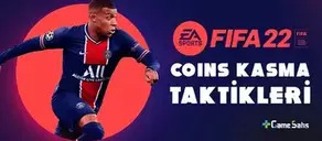 FIFA 22 Coins Kasma Taktikleri - FIFA 22 Coins Nasıl Kasılır