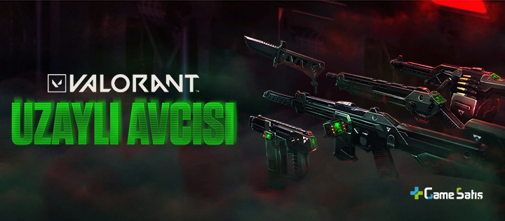 Valorant Yeni Skin Koleksiyonu: Xenohunter (Uzaylı Avcısı)