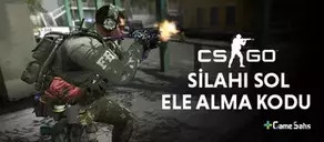 CS:GO Silahı Sol Ele Alma Kodu - 2022