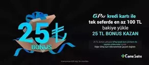 GPay Kredi Kartı ile 100 TL Yükle, 25 TL Bonus Kazan!