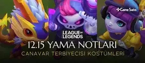 LoL 12.15 Yama Notları - Canavar Terbiyecisi Kostümleri