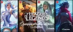 LoL Şampiyon ve Kostüm İndirimleri (23-29 Ağustos)