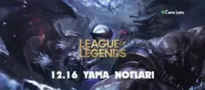 LoL 12.16 Yama Notları - Udyr Rework, Bufflar ve Nerfler