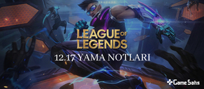 League of Legends 12.17 Yama Notları - Yeni Kostümler