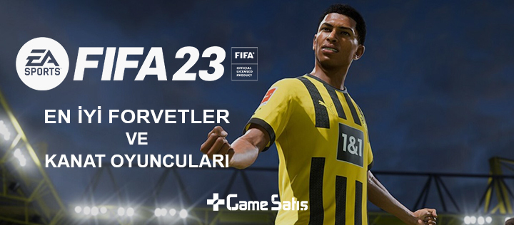 FIFA 23 En İyi Forvetler ve Kanat Oyuncuları