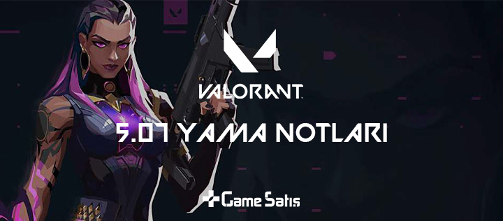 VALORANT 5.07 Yama Notları - Fracture Harita Değişiklikleri