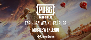 Tarihi Galata Kulesi PUBG Mobile’a Eklendi!