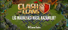 Clash of Clans Lig Madalyaları Nasıl Kazanılır?
