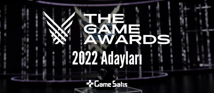 The Game Awards 2022 Adayları Açıklandı - Tam Liste