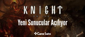 Knight Online Yeni Sunucular Açılıyor -  İşte Yeni Detaylar!