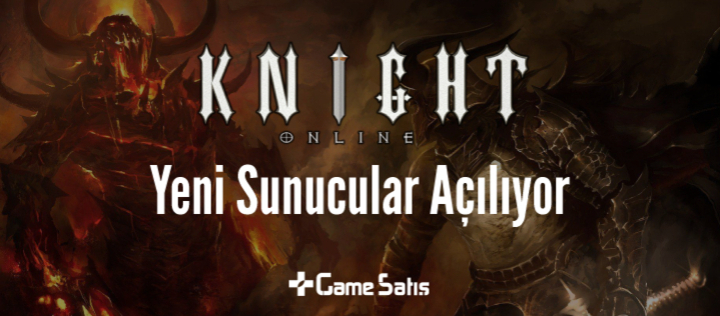 Knight Online Yeni Sunucular Açılıyor - İşte Yeni Detaylar!