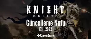 Knight Online Güncelleme Notu - 17/11/2022