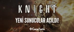 Knight Online Yeni Sunucular Açıldı!