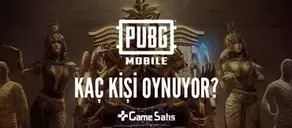 PUBG Mobile Kaç Kişi Oynuyor? 