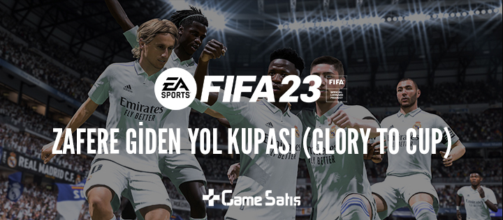 FIFA 23 Zafere Giden Yol Kupası Nasıl Tamamlanır?