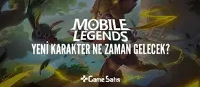 Mobile Legends Yeni Karakter Ne Zaman Gelecek?
