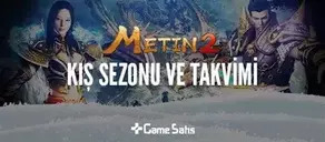 Metin2 Kış Sezonu Başladı - Metin2 Kış Takvimi