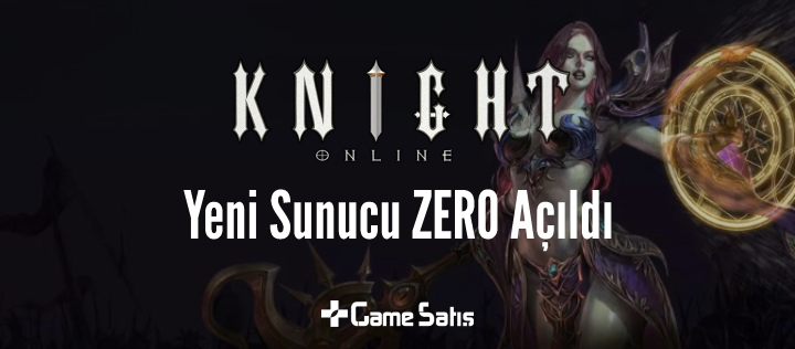 Knight Online Yeni Sunucu Zero Açıldı!