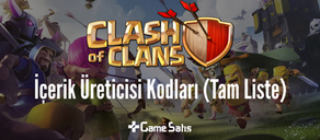 Clash of Clans İçerik Üreticisi Kodu (Tam Güncel Liste)
