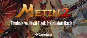 Metin2 Tombala ve Havai Fişek Etkinlikleri Başladı!