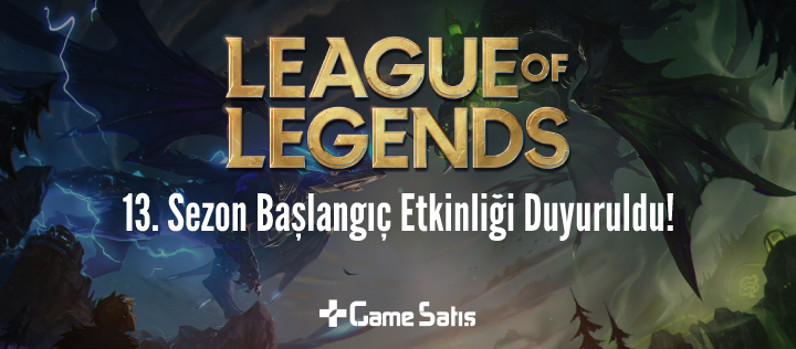 LoL 13. Sezon Başlangıç Etkinliği Duyuruldu!