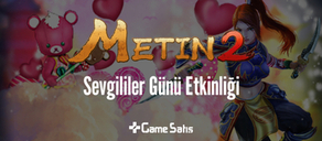 Metin2 Sevgililer Günü Etkinliği Başladı (2023)