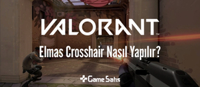 VALORANT Elmas (Diamond) Crosshair Nasıl Yapılır? 