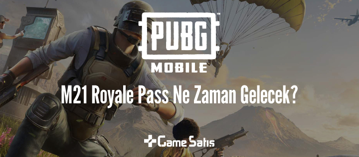 PUBG Mobile M21 Royale Pass Ne Zaman Gelecek?