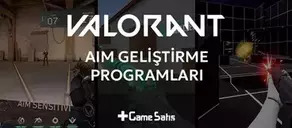 En İyi 5 Valorant Aim Geliştirme Programları - 2024 Güncel Liste