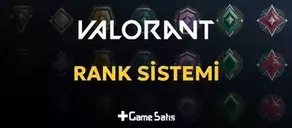 Valorant Rank Sistemi Nedir? Nasıl Çalışır, Rütbeler Nedir?