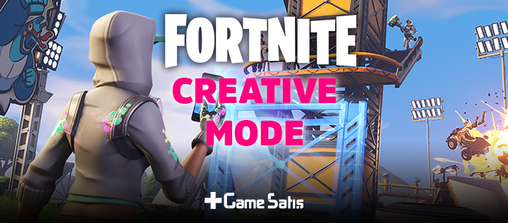 Fortnite Creative Mode Nedir? Nasıl Kullanılır?