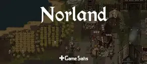 Norland Nasıl Oynanır? Oyun Taktikleri