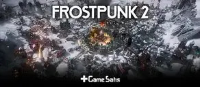 Frostpunk 2 İçin En İyi PC Grafik Ayarları