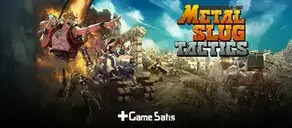 Metal Slug Tactics Başlangıç İpuçları ve Stratejiler