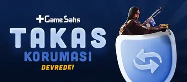 GameSatış CS2 Takas Koruması Devrede!