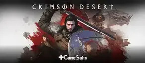 Crimson Desert Sistem Gereksinimleri Nelerdir?
