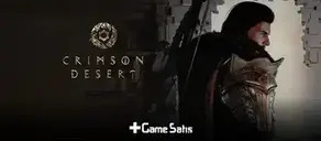 Crimson Desert Karakter Geliştirme İpuçları