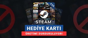 Valve, Steam Hediye Kartlarının Üretimini Durduruyor